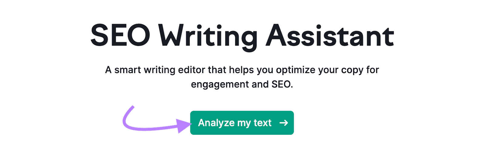 "Analyze my text" button highlighted under SEO Writing Assistant