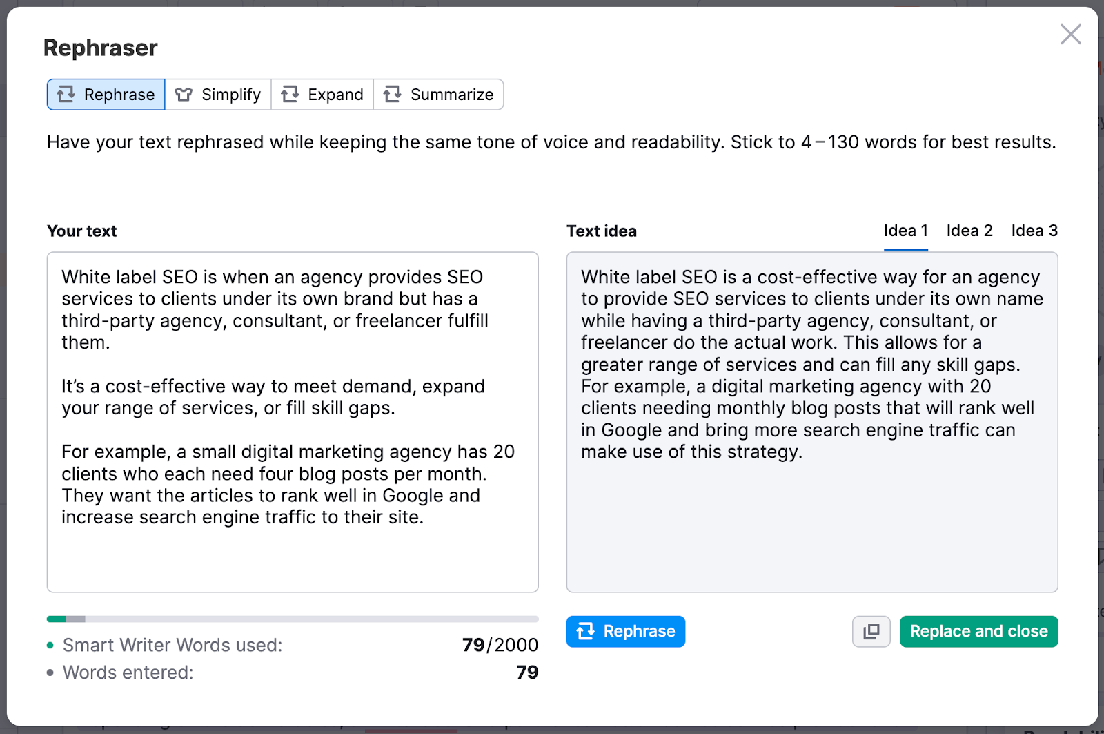 The Rephraser tool in SEO Writing Assistant. On top, you can choose the type of rephrasing you want (rephrase, simplify, expand, or summarize). The text you want to rephrase is in the box on the left, and the tool’s suggestion is on the right. Smart Writer Word limits are shown at the bottom.