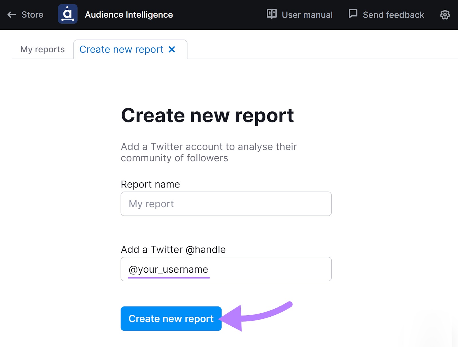 "Create new report" window in Audience Intelligence app
