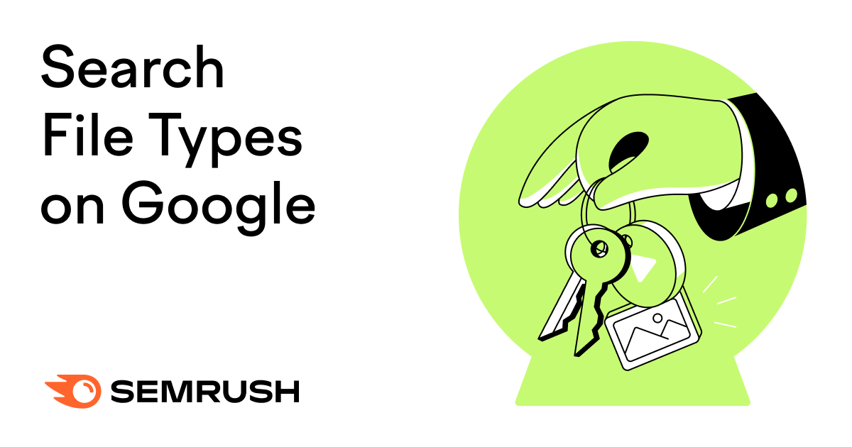 How to Search for File Types on Google