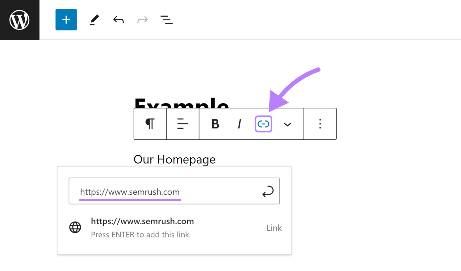 Linking "Our Homepage" text to "semrush.com" in WordPress editor