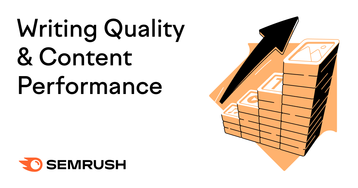How Experts Measure Writing Quality & Content Performance