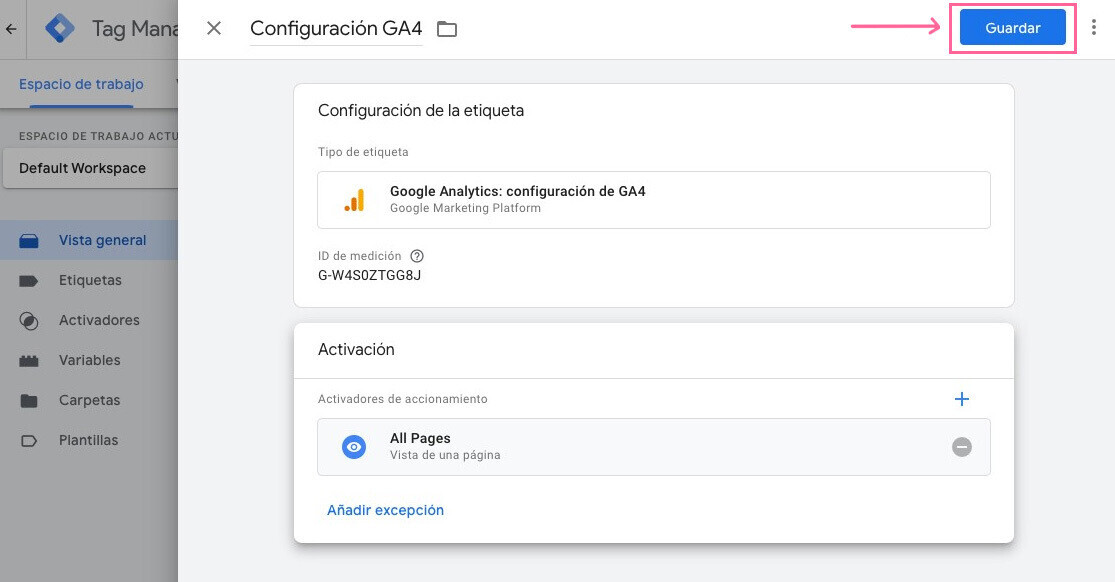 Guardar la configuración de GA4