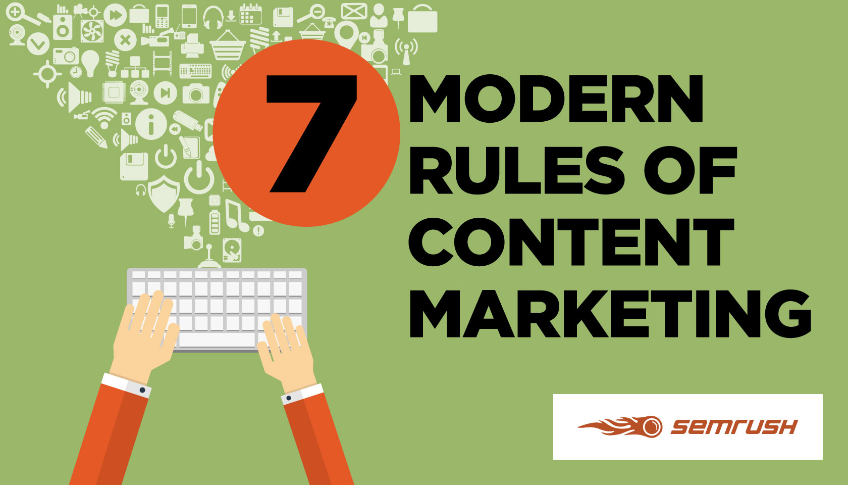 7 Modern Rules of Content Marketing