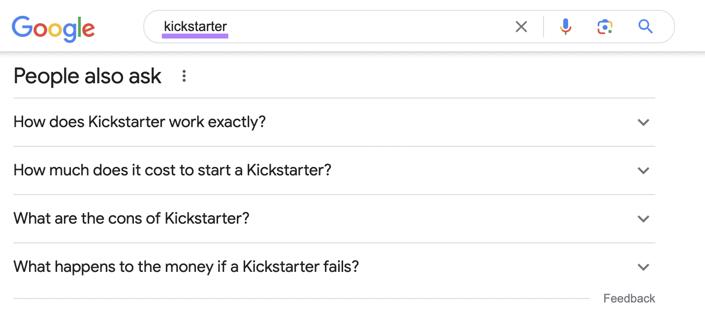 Google's "People Also Ask" section for “kickstarter” search