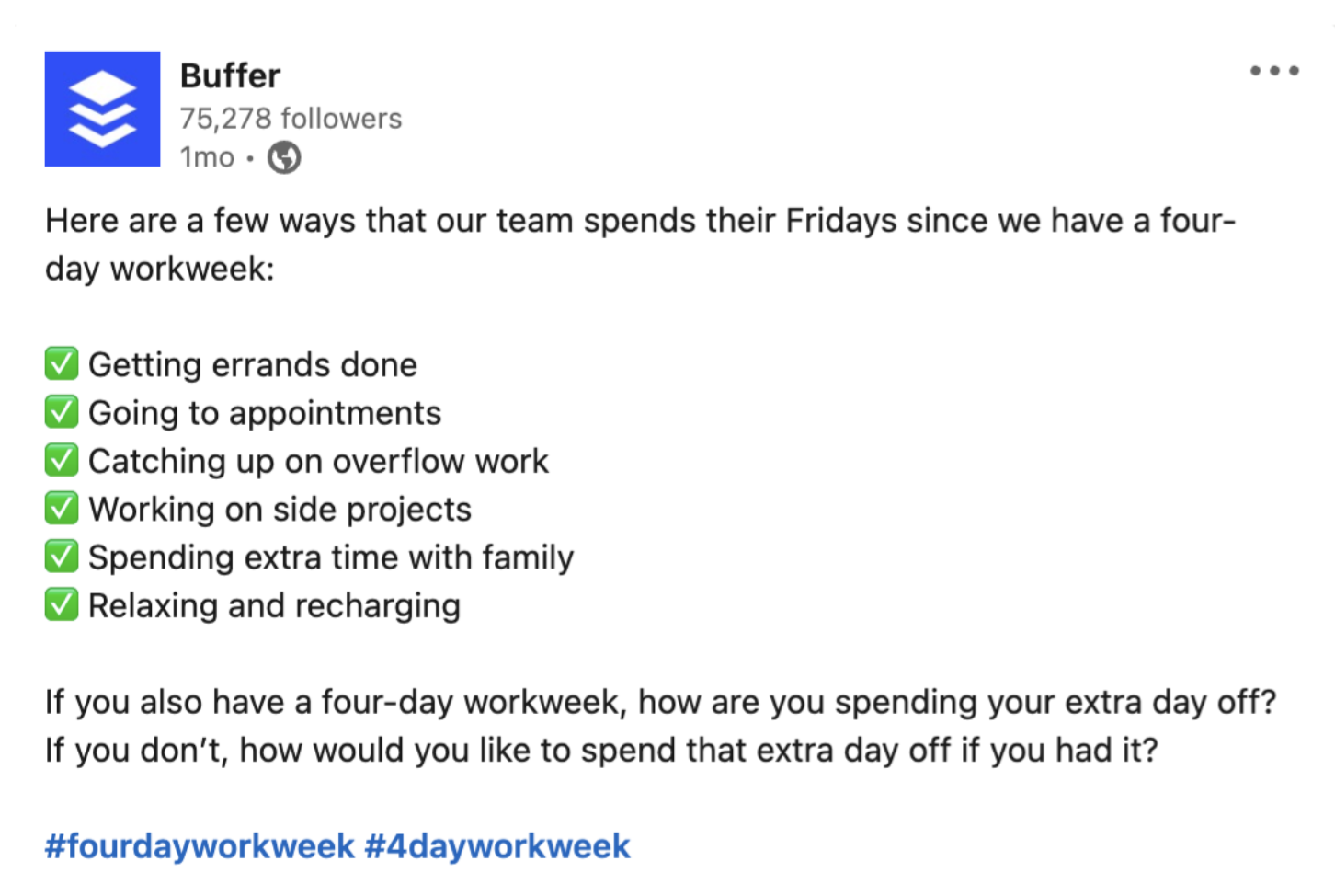 Buffer's post on LinkedIn about how their team spends their Fridays since they have a four-day workweek