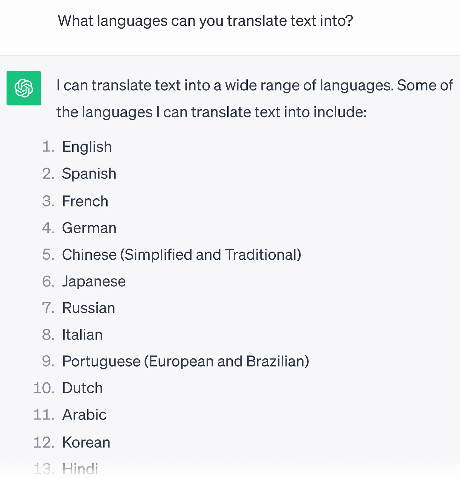 ChatGPT response to "What languages can you translate text into?" prompt