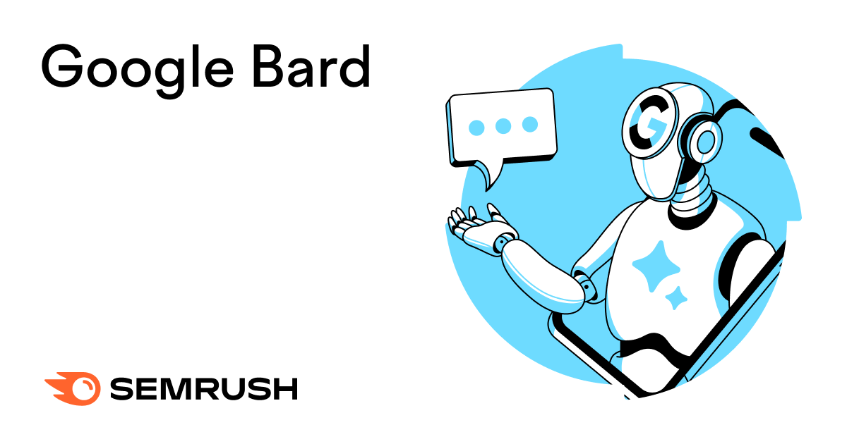 Google Bard: Uses, Limitations, and Tips for More Helpful Answers