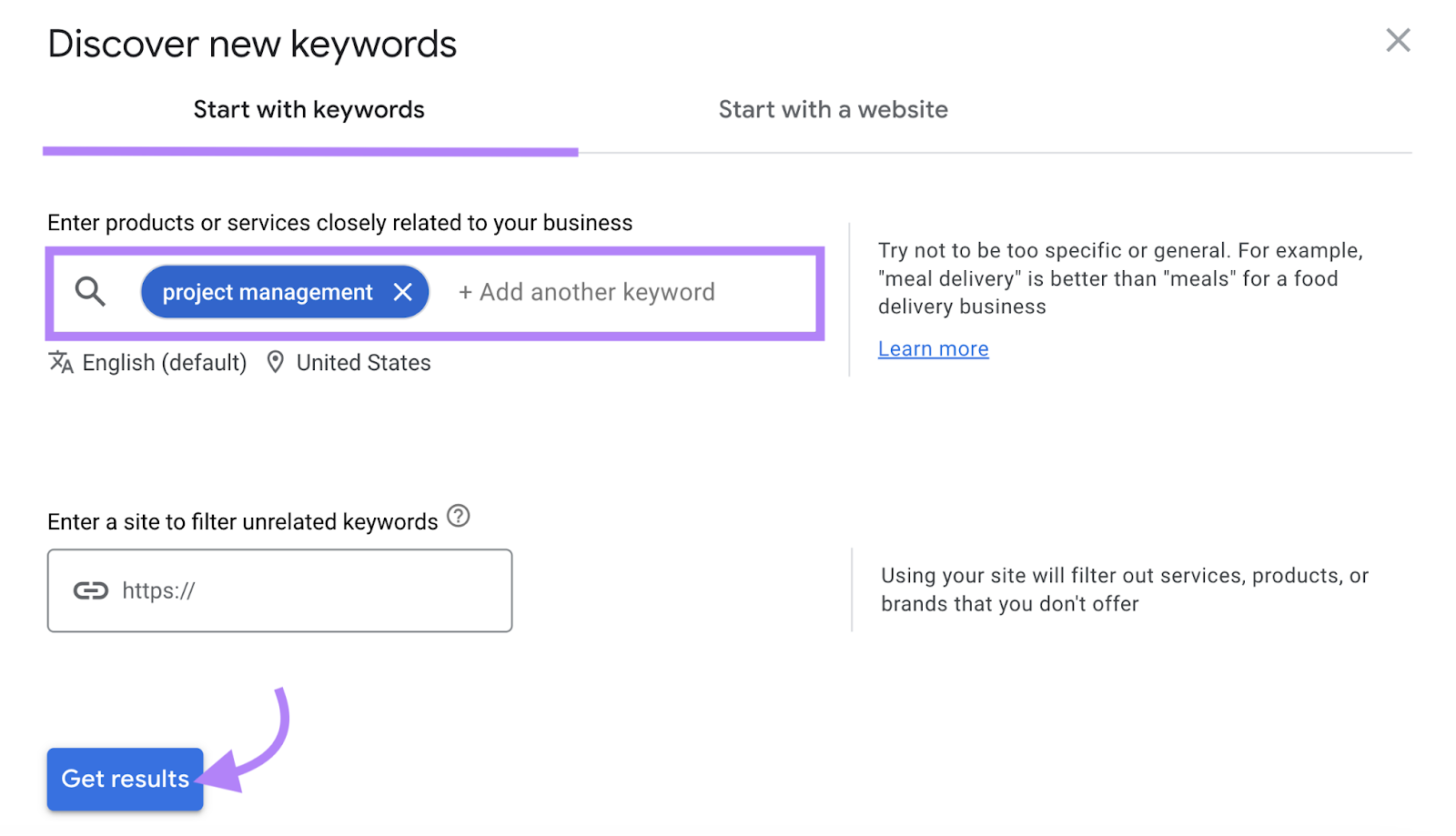 "project management" entered nether  the "Discover caller   keywords" window