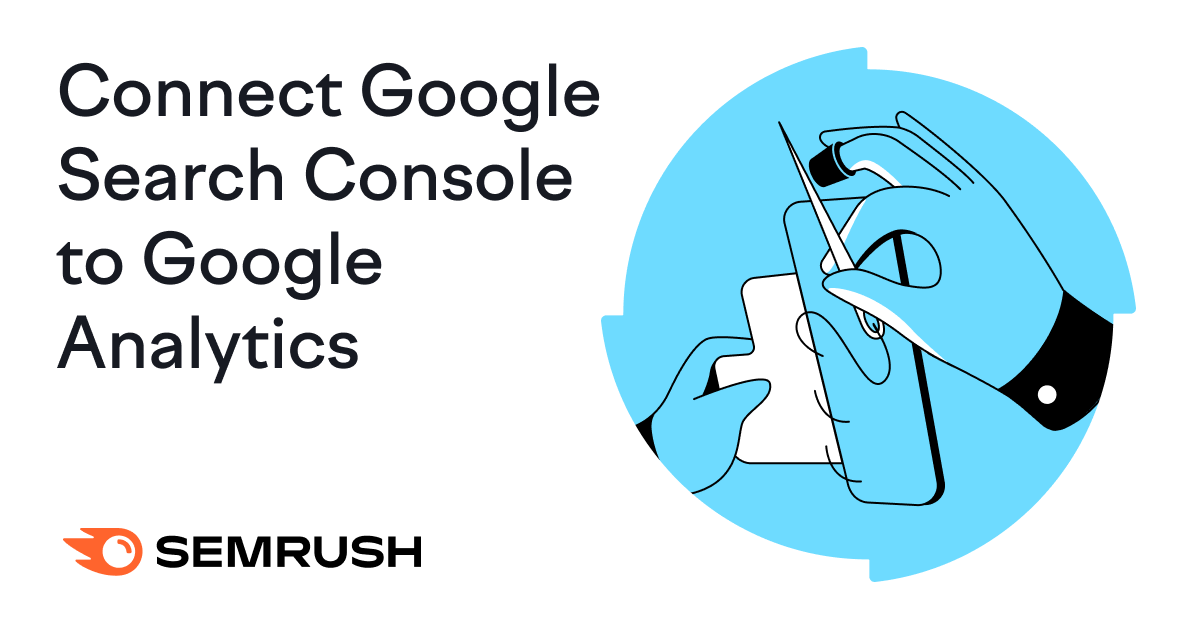 How to Connect Google Search Console to Google Analytics 4