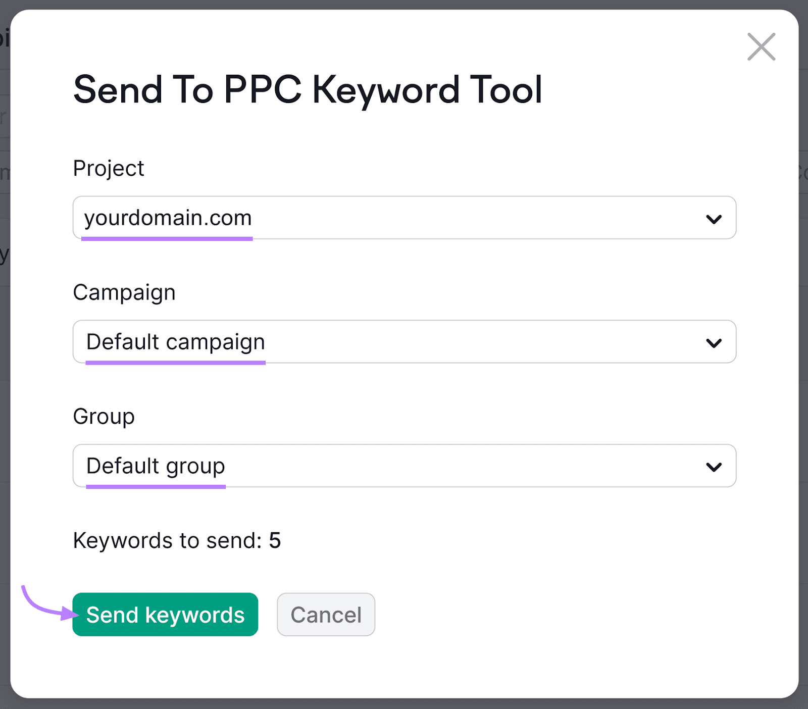 "Send To PPC Keyword Tool" screen with a focus on fields for "Project," "Campaign," "Group," and "Send keywords" button.