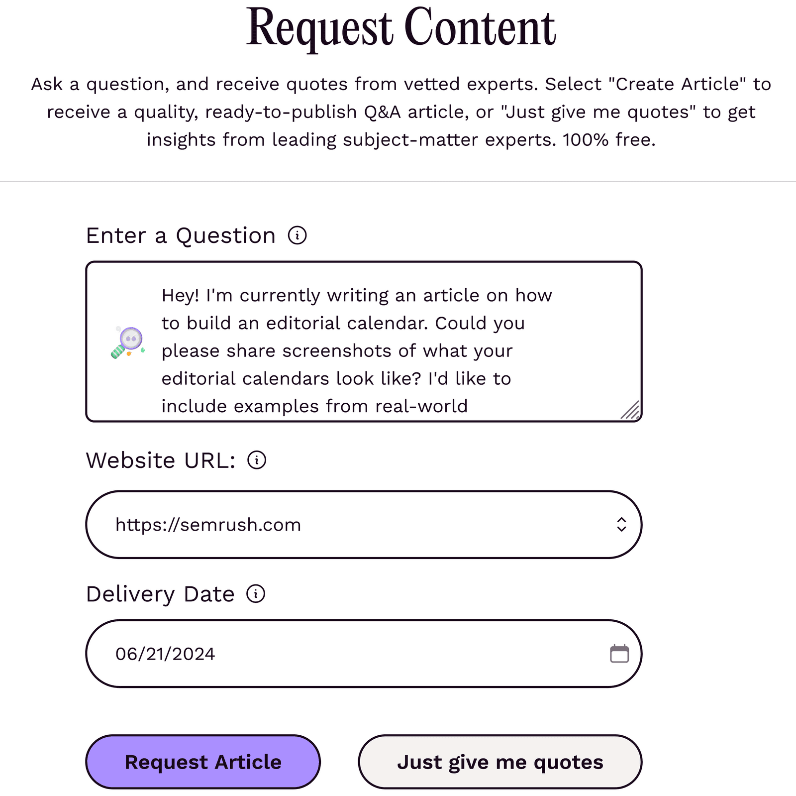 Featured's "Request Content" interface with fields for a question, website URL, and delivery date.