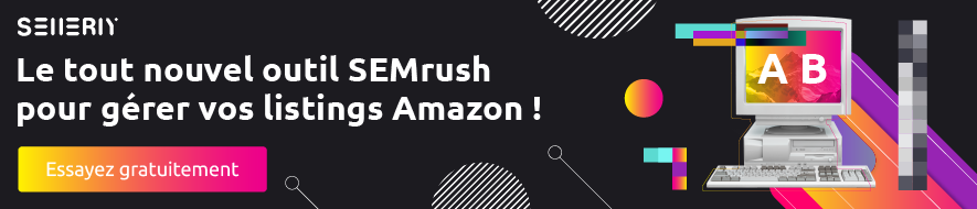 SELLERY, L'outil SEMrush pour Amazon