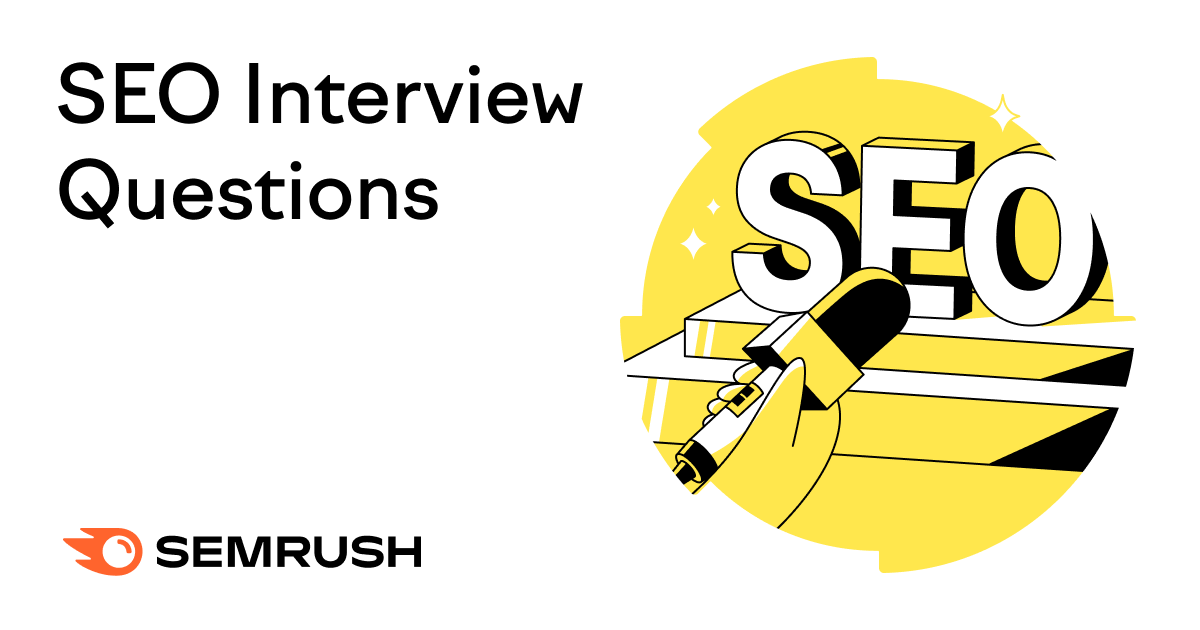 Top SEMrush Interview Questions Expert Guide 2024