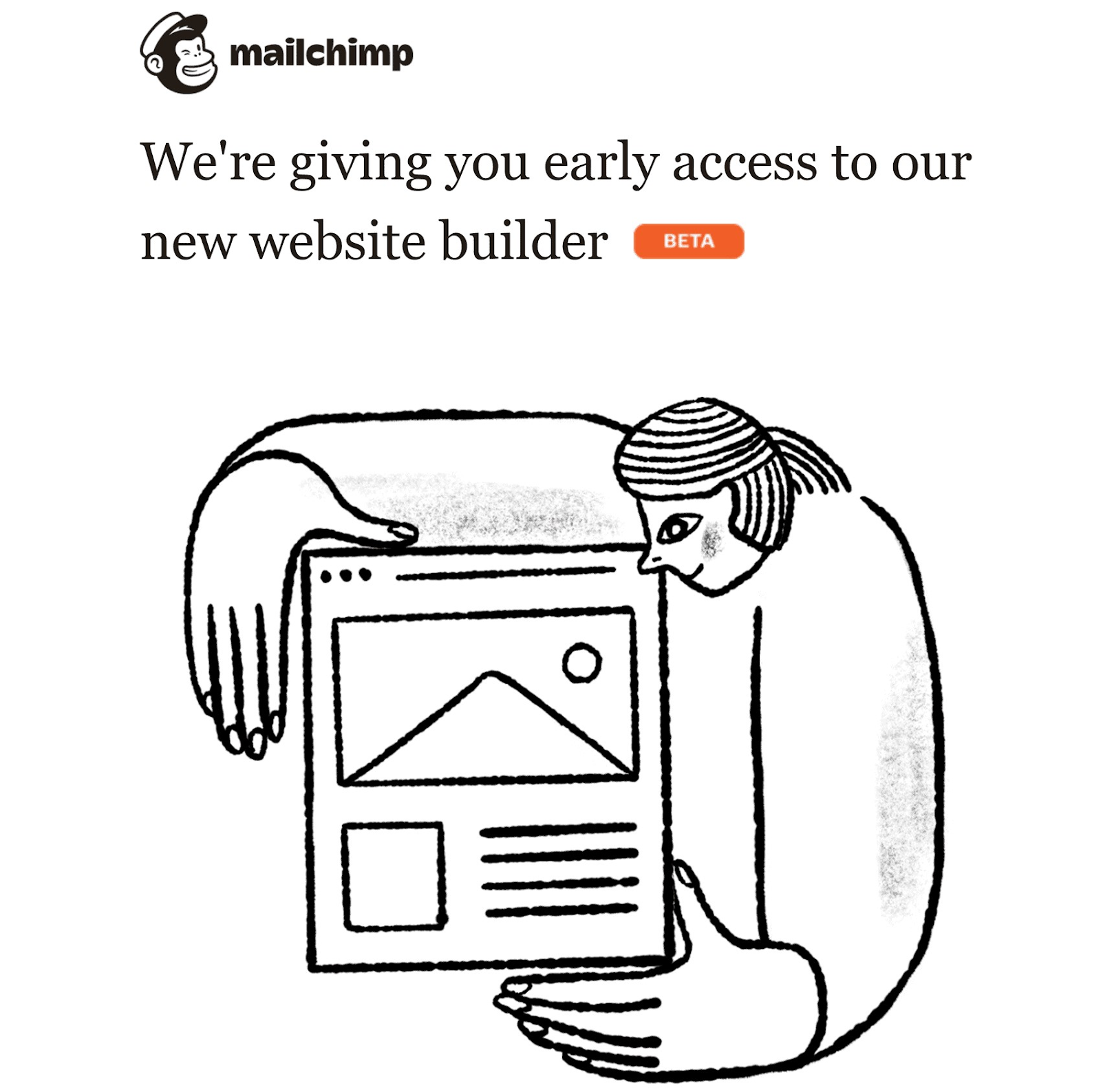 Message de Mailchimp « Nous vous offrons un accès anticipé à notre nouveau créateur de site Web »
