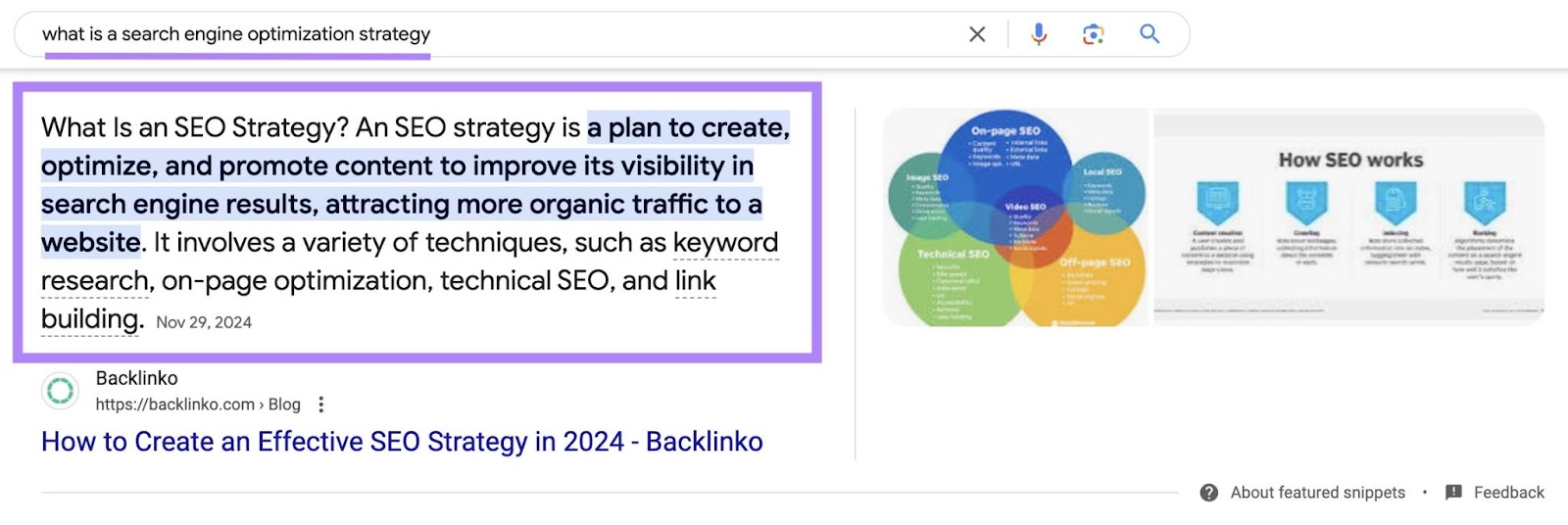 What They Are & How to Earn Them 29 Google SERP for the term "what is a search engine optimization strategy" triggering a paragraph snippet.