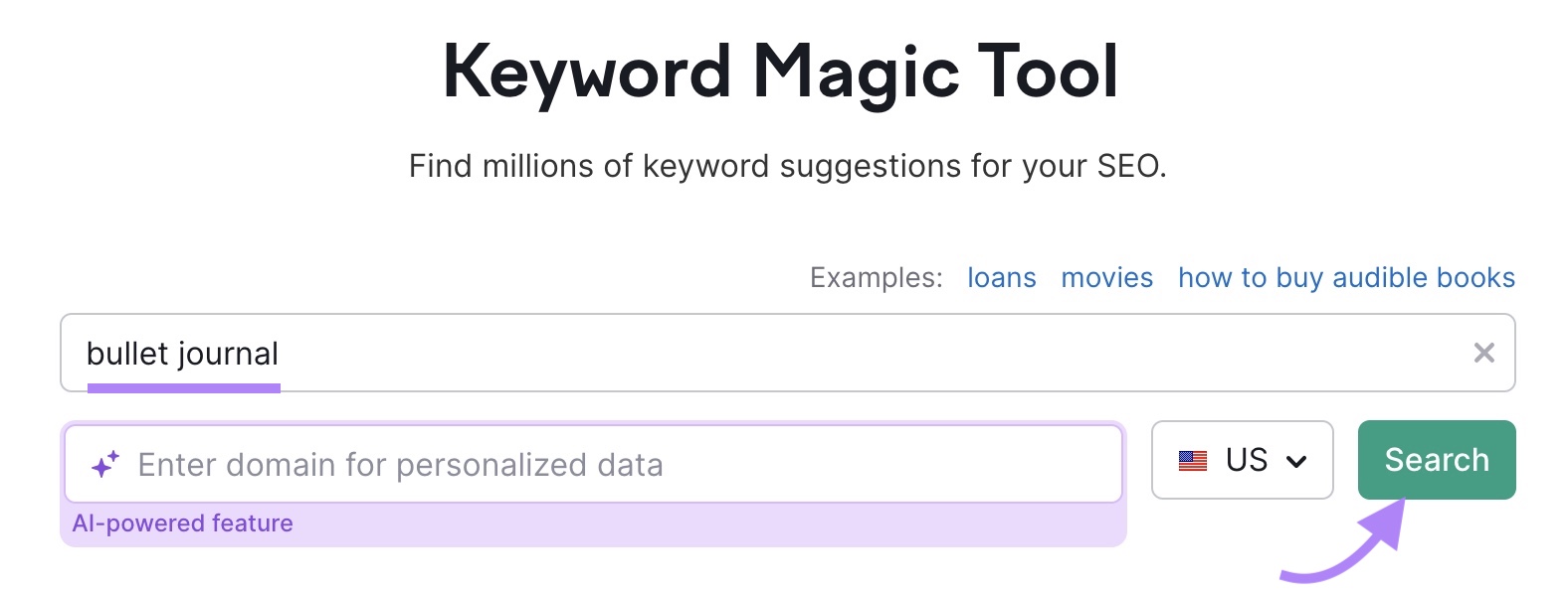 Keyword Magic Tool start-page with "bullet journal" entered and the "Search" button clicked.