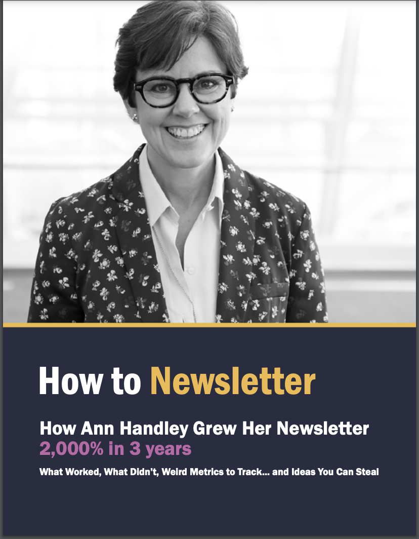 The ad for writer Ann Handley’s newsletter depicts a large, black-and-white image of the smiling author. She has short hair, and tortoise-shell glasses, and a floral print jacket and a light button-up shirt—the words “How to Newsletter” appear beneath her. The description for the newsletter reads “How Ann Handley Grew Her Newsletter 2,000% in 3 Years. What Worked, What Didn’t, Weird Metrics to Track … and Ideas You Can Steal.” 