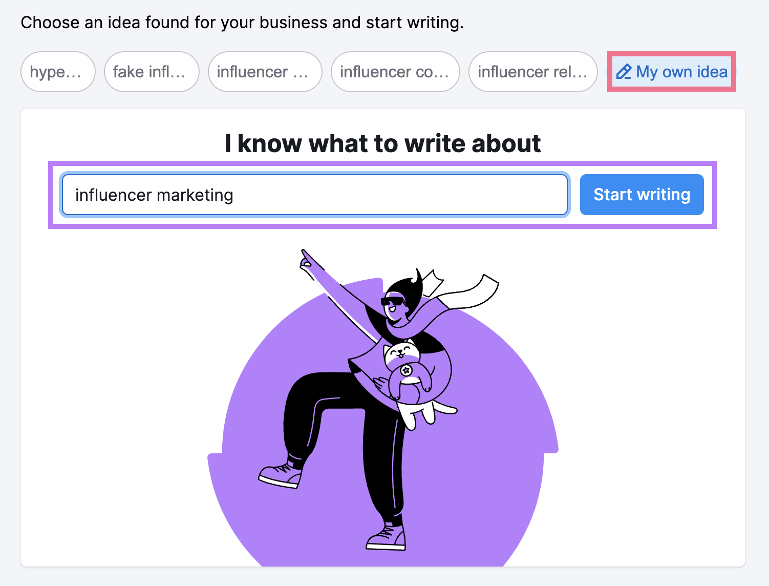 “My own idea” section with "influencer marketing" entered in search bar