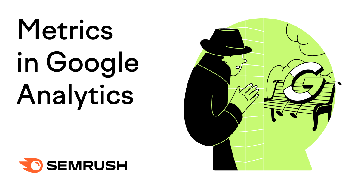 Metrics in Google Analytics