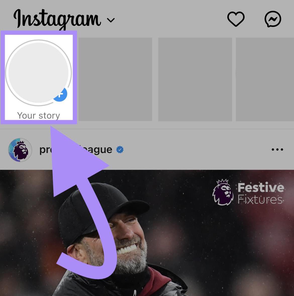 “Your story” with a profile image highlighted in Instagram app
