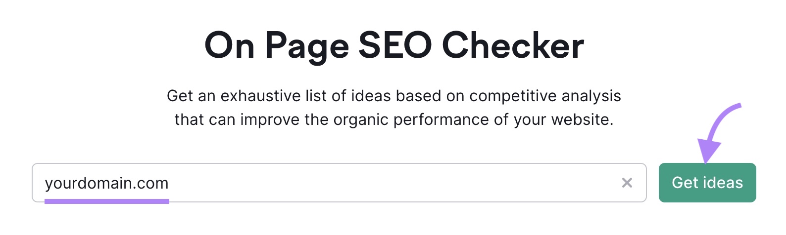 On Page SEO Checker tool-start with a domain entered and the "Get ideas" button clicked.