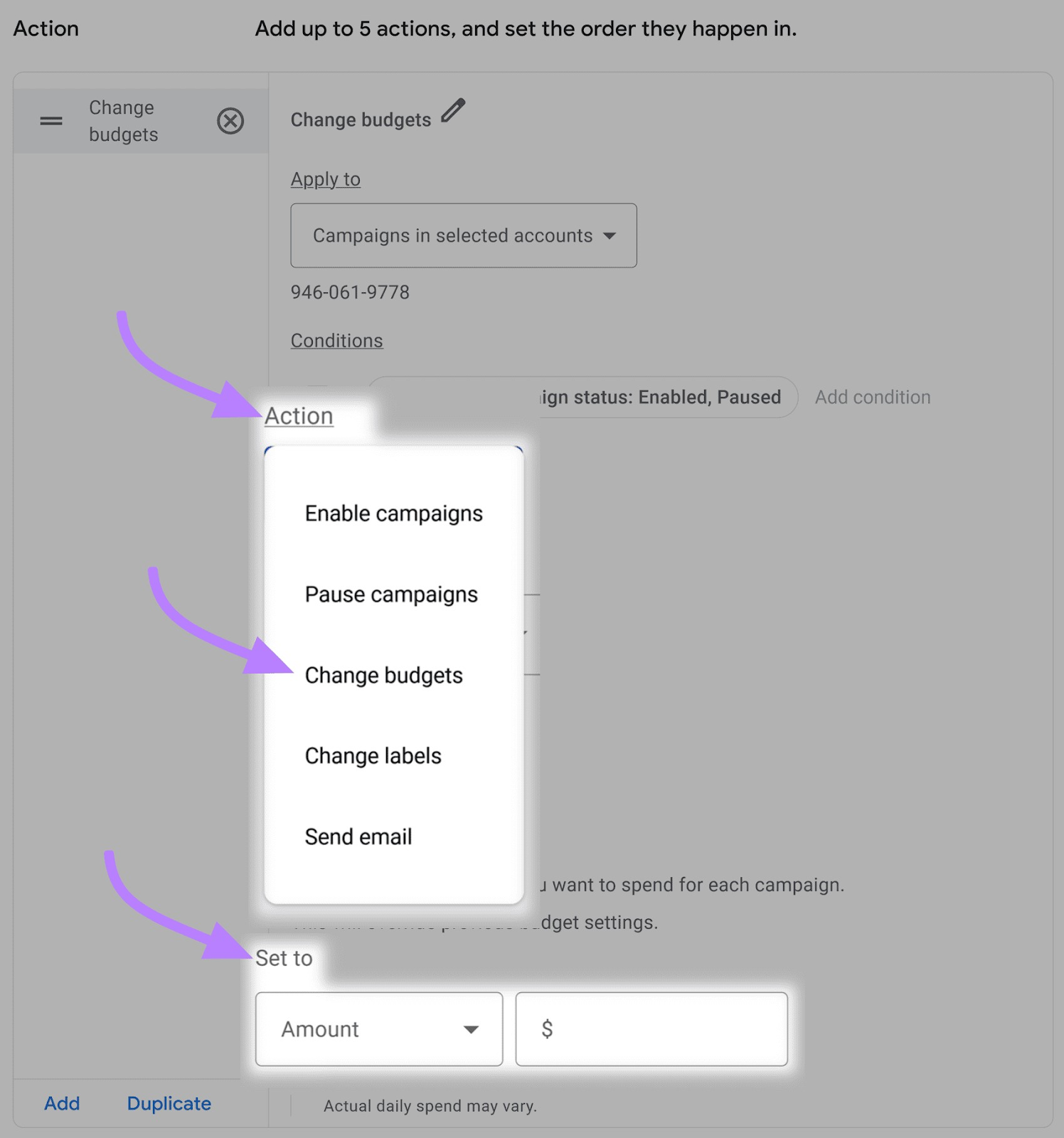 "Change budgets" section under "Action"