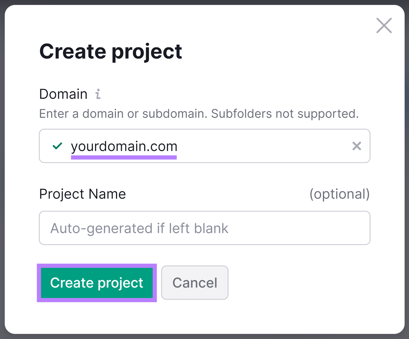 Create Project popup with Domain entered and Create Project button highlighted.