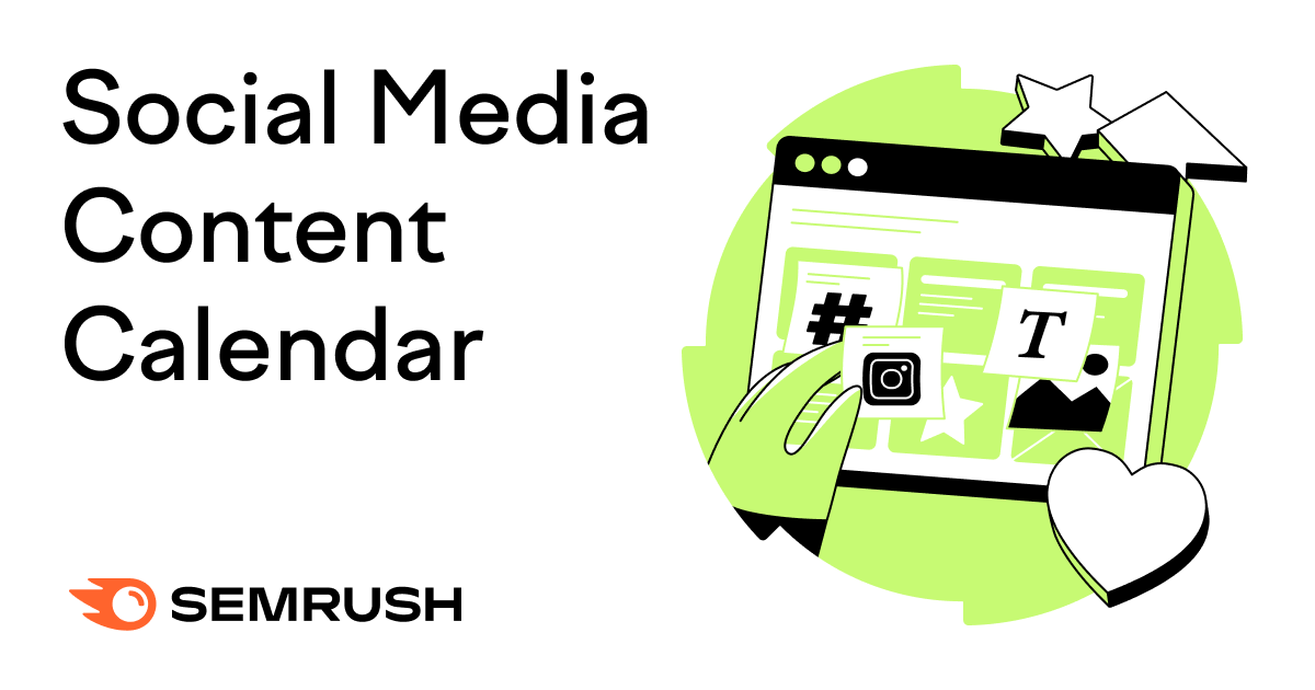 How to Create a Social Media Calendar in 5 Easy Steps (with Template)