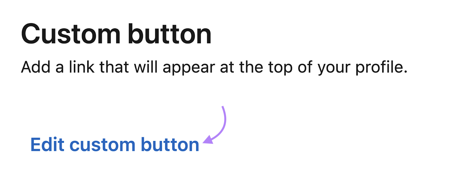 “Edit custom button" under "Custom button" section