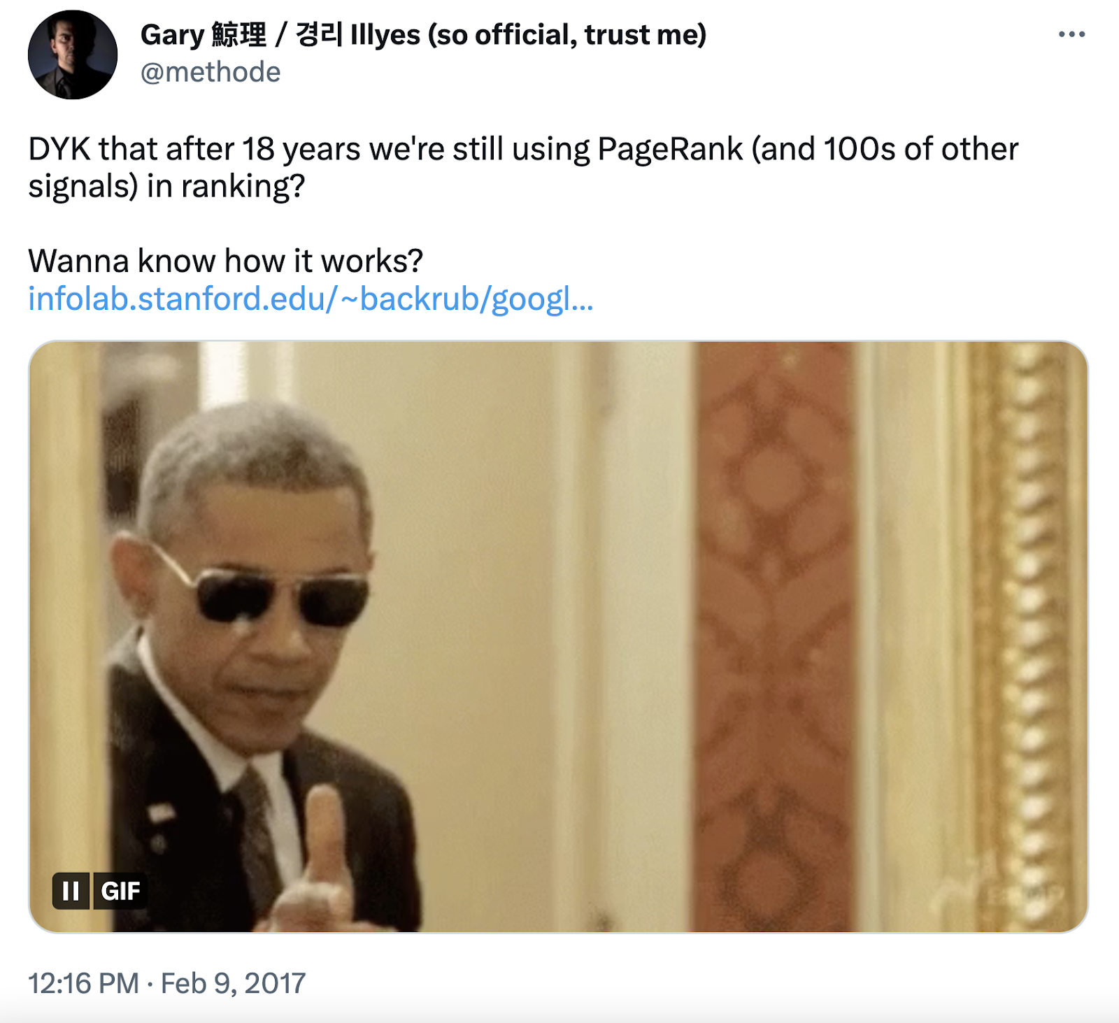 Screenshot of the Tweet by Gary Illyes says "DYK that aft  18 years we're inactive  utilizing PageRank (and 100s of different   signals) successful  ranking?" with gif of Obama