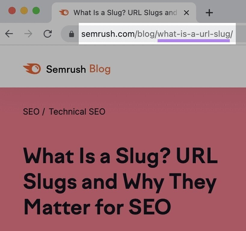 example of customized URL slug "what-is-a-url-slug" on Semrush Blog