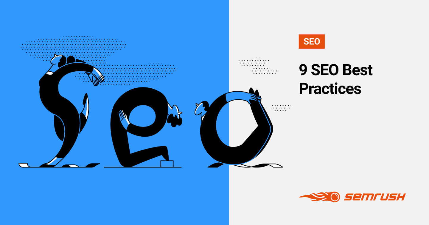 9 SEO Best Practices That You Should Follow in 2020