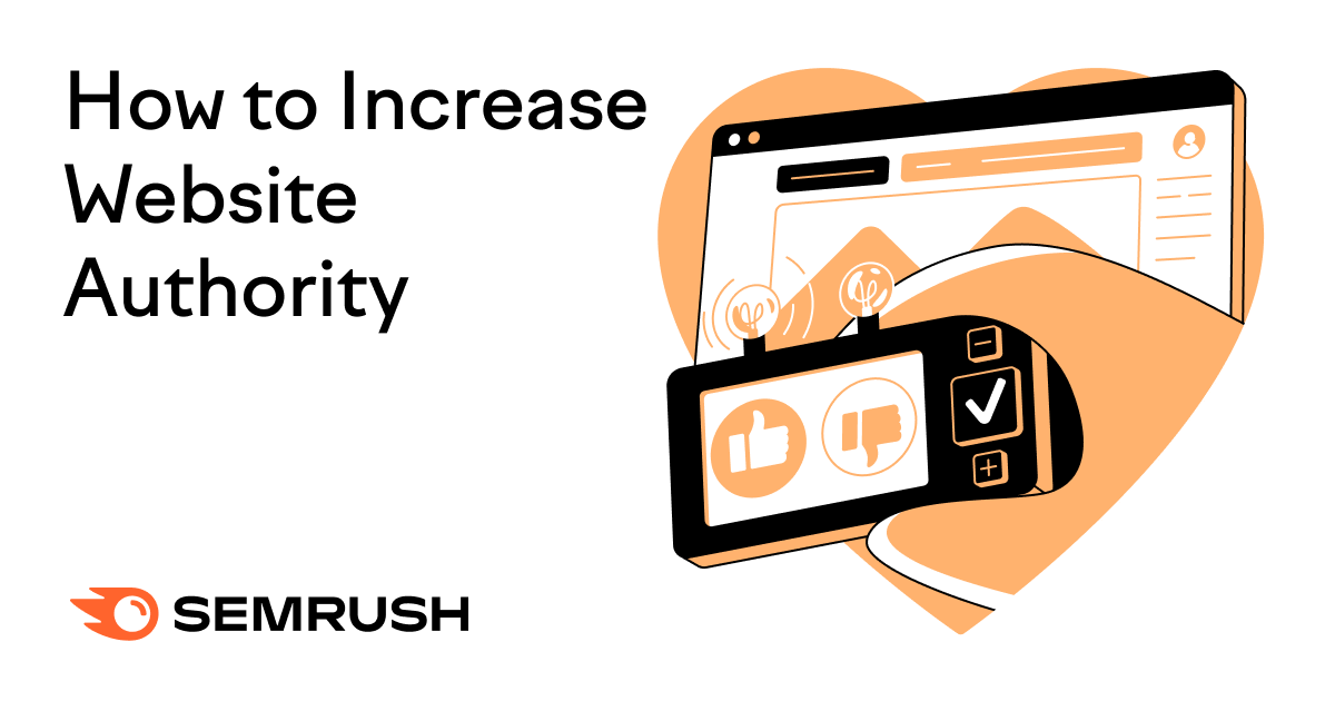 How to Increase Website Authority: 5 Actionable Tips