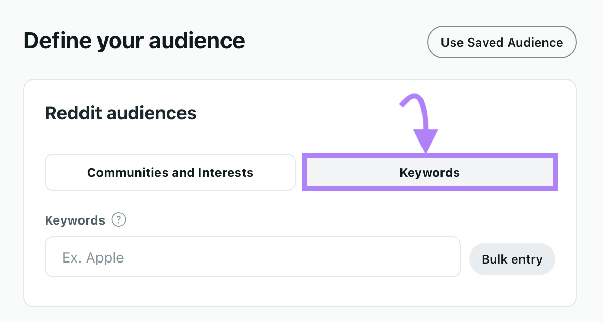 "Keywords" tab selected under "Define your audience" section