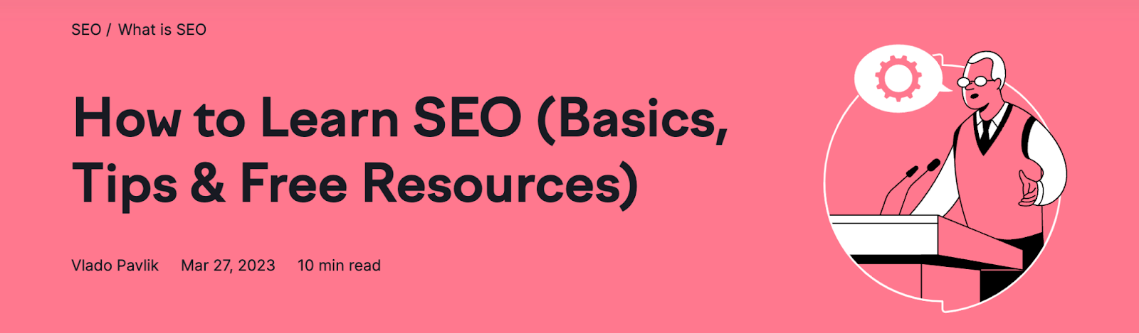 Example of a comprehensive title from Semrush blog "How to Learn SEO (Basics, Tips & Free Resources)"