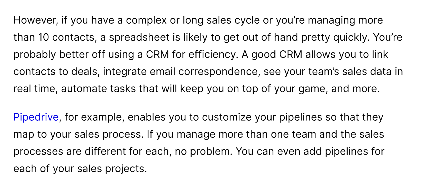 in the saas blog post, they speech   astir  the income  rhythm  and bully  crms. past    pipedrive mentions their crm solution.