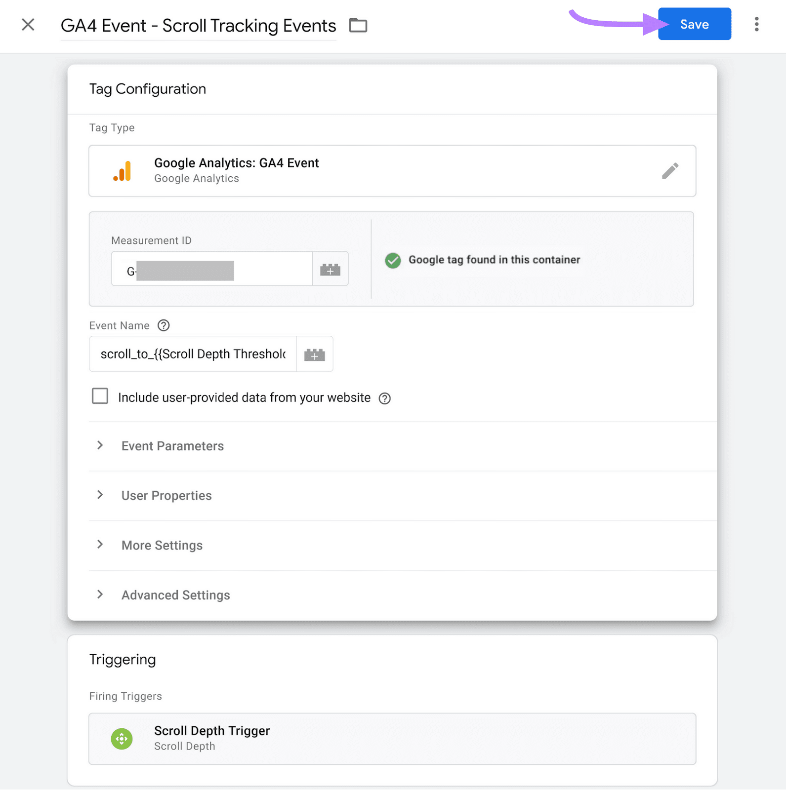 Save your GA4 event tag paired with scroll depth trigger