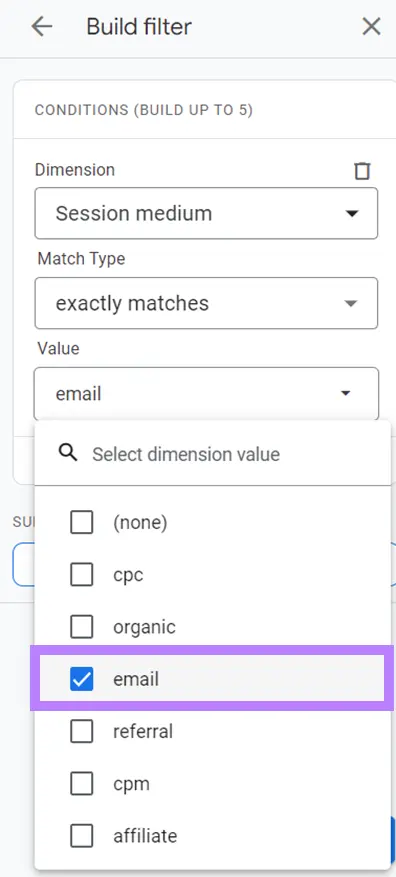 "Build filter" connected  Google Analytics with the "Value" drop-down opened and "email" selected