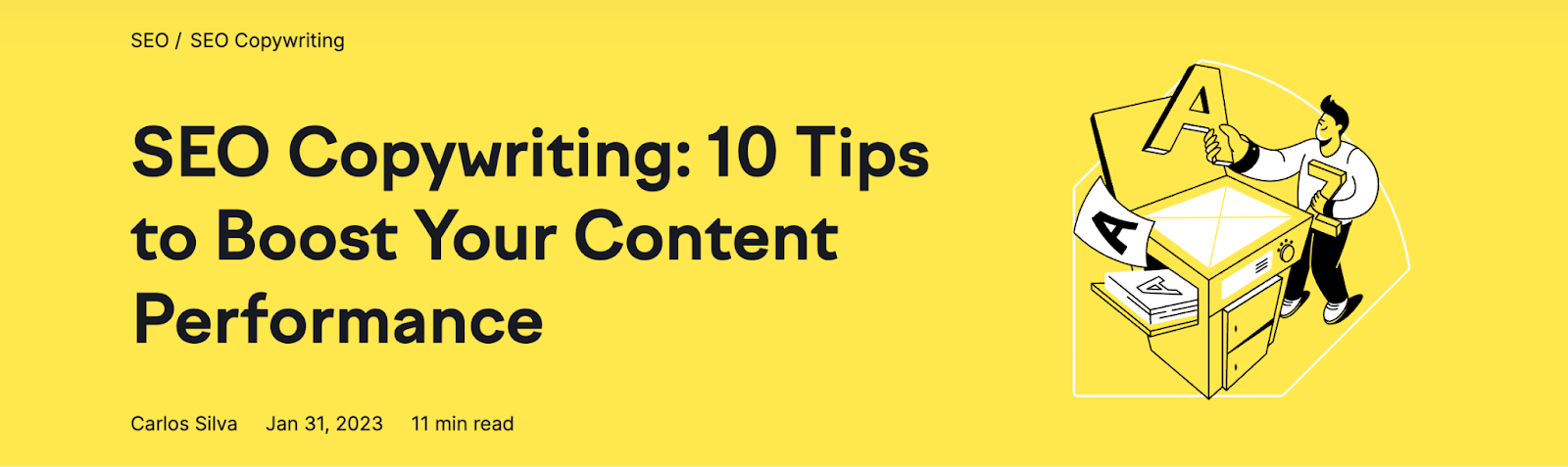 Example of a listicle title from Semrush blog "SEO Copywriting: 10 Tips to Boost Your Content Performance"