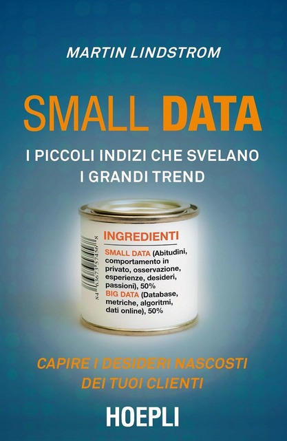 Small data: i piccoli indizi che svelano grandi trend