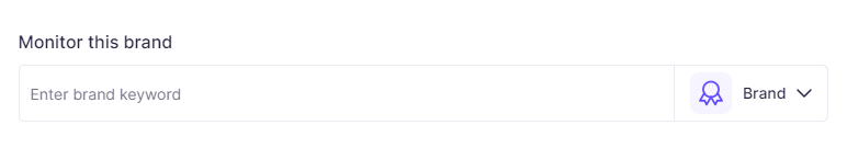 enter a brand you want to monitor in Brand Monitoring app