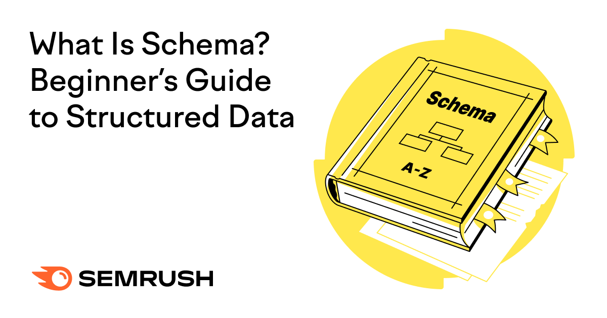 What Is Schema Markup & How to Implement It