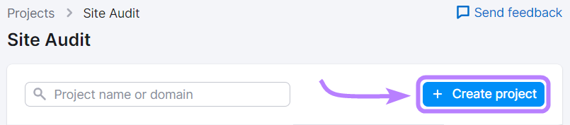 “+ Create project” button highlighted under Site Audit