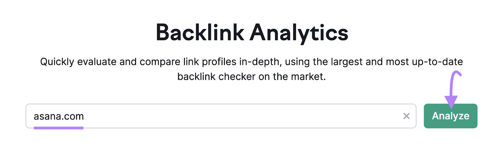 "asana.com" entered into the Backlink Analytics search bar