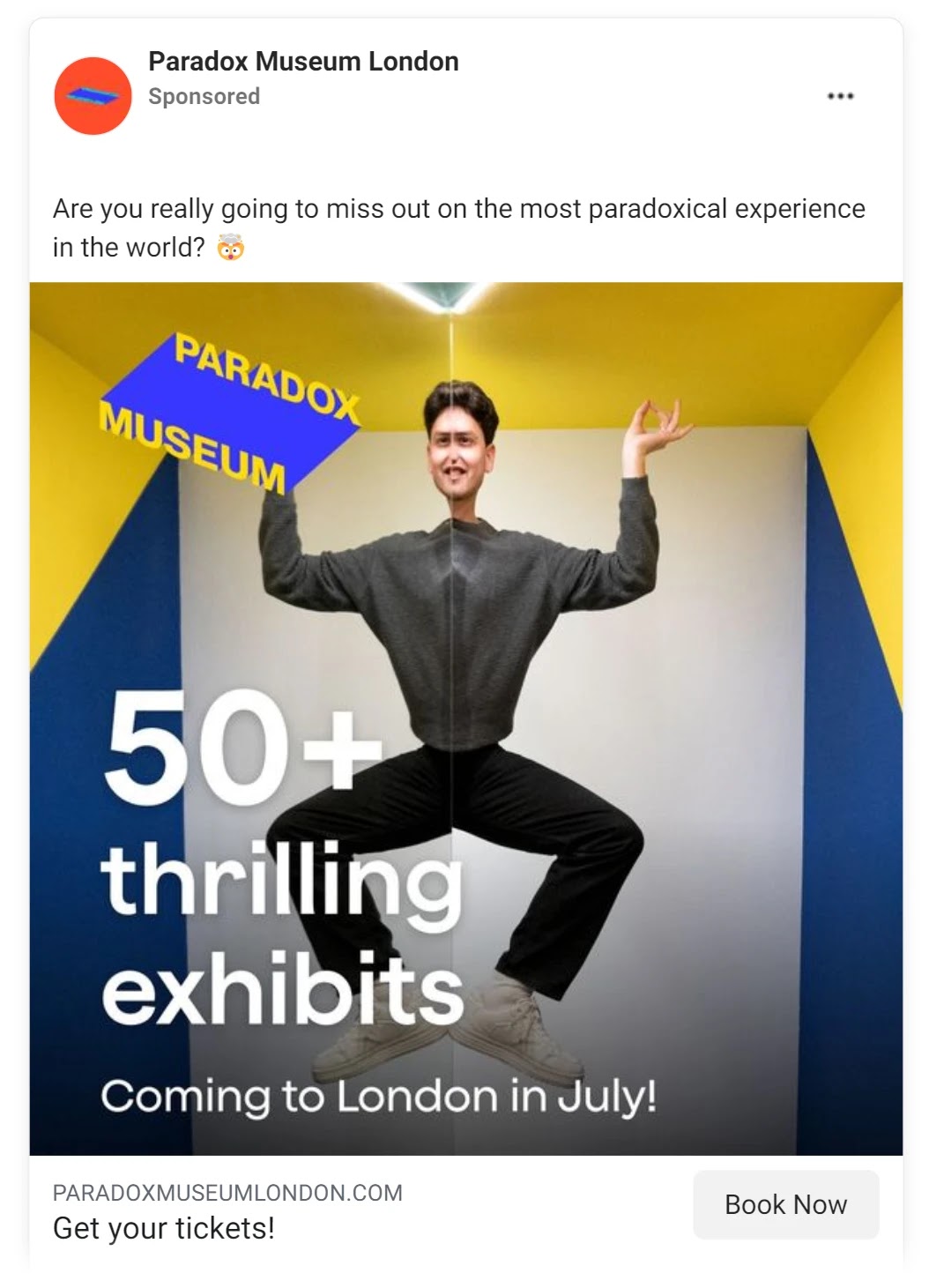 "Paradox Museum London" sponsored ad advertising the museum's opening in July