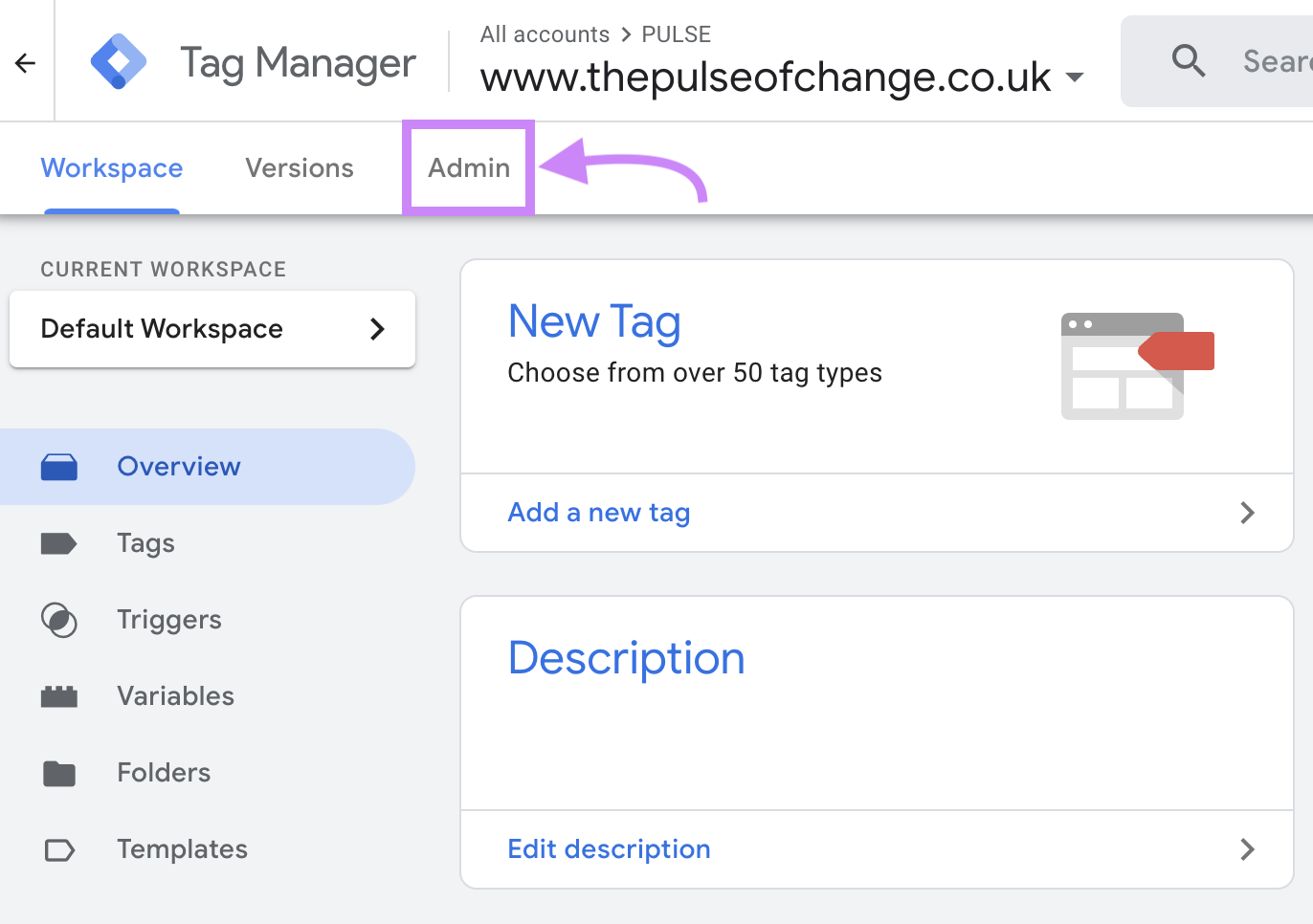 "Admin" selected from Google Tag Manager homepage