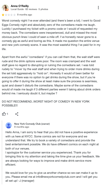1-start scathing review of a visit to a comedy club with a gracious response from the club owner.