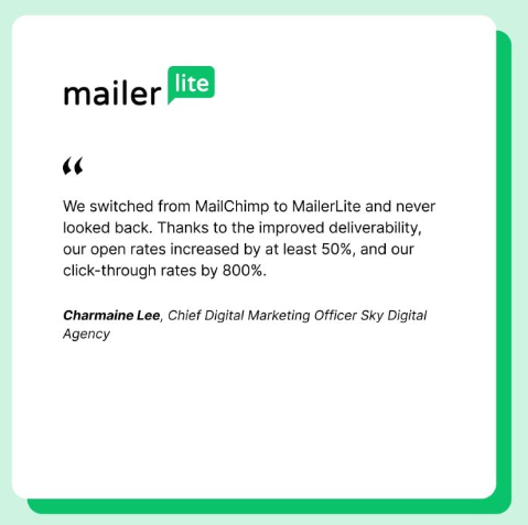 A customer testimonial for MailerLite