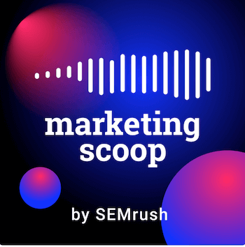 interessanti informazioni sul marketing nel podcast di semrush